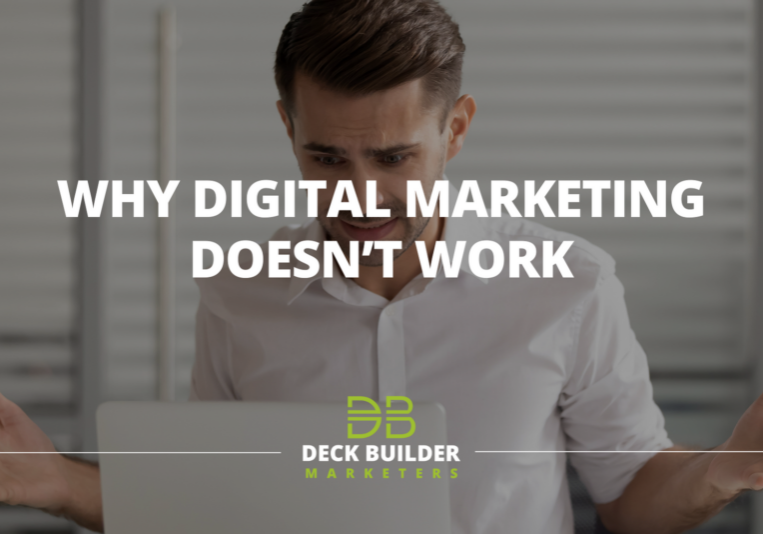 Why Digital Marketing Doesn’t Work
